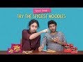 Spice Guys Try The Spiciest Noodles | Ok Tested