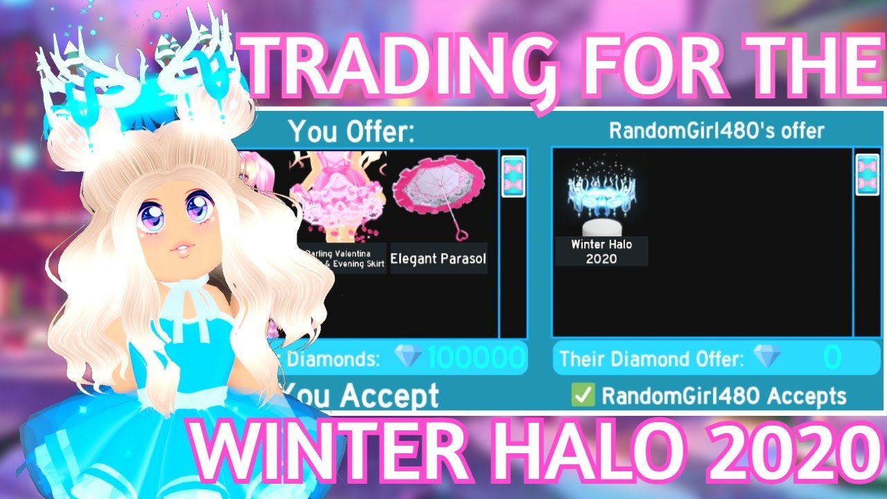 TRADING FOR THE WINTER HALO 2020| Roblox Royale High - YouTube