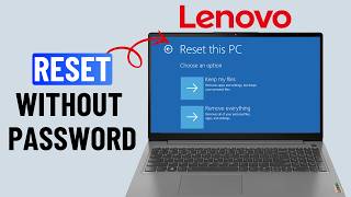 How To Factory Reset Lenovo Laptop Without Pword