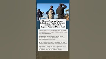 Bikin Heboh! Amanda Manopo Kepergok Peluk Kenny Austin di Gunung merbabu, Akhirnya Go Publik?
