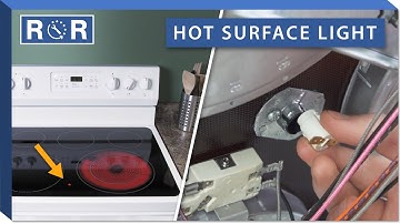 Hot Surface Light | Repair & Replace