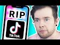 RIP Tik Tok 