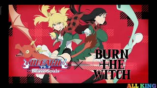 Bleach Brave Souls X Burn The Witch Collaboration Trailer ! Burn The Witch Coming This Mid Month