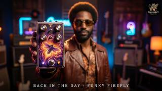 Back in the Day - FUNKY FIREFLY