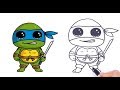 كيفية رسم سلاحف النينجا How to Draw Teenage Mutant Ninja Turtle Leonardo Cute step by step