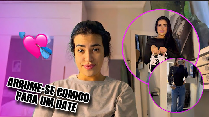 ARRUME-SE COMIGO PARA UM DATE 💘🥰