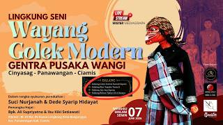 LIVE WAYANG GOLEK MODERN GENTRA PUSAKA WANGI | WEDDING SUCI & DEDE | DS. BANGUNJAYA 07.JUNI.2026