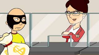 Caillou Robs The Bank And Gets Arrested