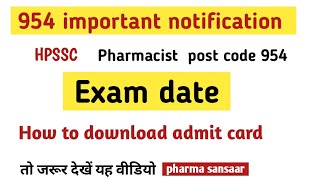 Post code 954 important update #Hpssc_pharmacist_954