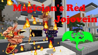 Magician's Red Stand Showcase: Jojo in MINECRAFT! (Jojovein Stand Mod)