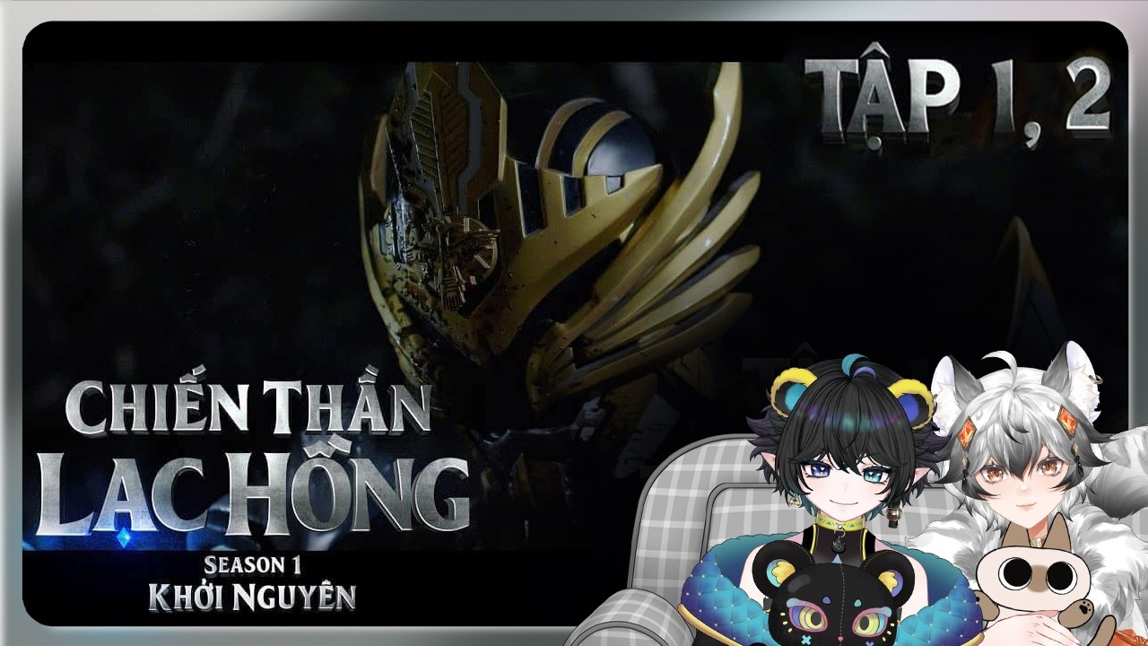 「Watch together」Chiến thần lạc hồng | Tập 1, 2 | @ZicMelheim  !help❄️🐆「ENG/VIE/JP」