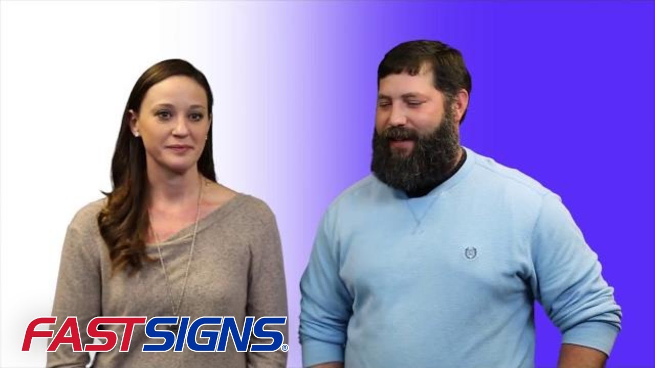 Husband and Wife Team without Sign Experience Open a New FASTSIGNS