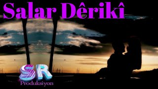 Salar Dêrikî - Durbuna Yare سالار ديريكي Official Music Video