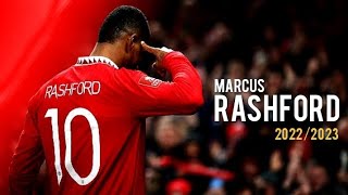 Marcus Rashford • Skills & Goals • 2022/2023 | HD