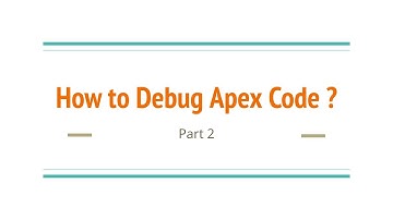 How to Debug Apex Code? | Part 2 | Debugging Apex using Apex Replay Debugger | Salesforce V