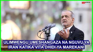 PEZESHKIAN ASEMA DUNIA IMESHANGAZWA NA NGUVU KUBWA YA IRAN ILIYOPIGISHA MAGOTI MAREKANI