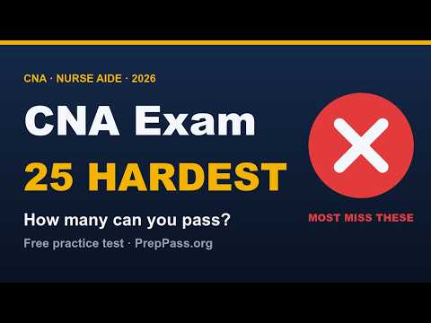 CNA Exam Practice Test 2026 — 25 Hardest Questions | PrepPass.org