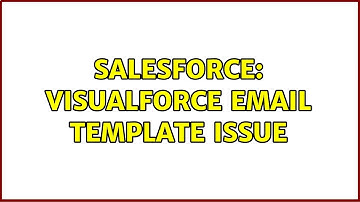 Salesforce: Visualforce email template issue