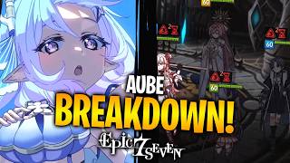 AMAZING SUPPORT AND OPENER?! AUBE SKILLS AND PREVIEW IS OUT! Epic Seven
