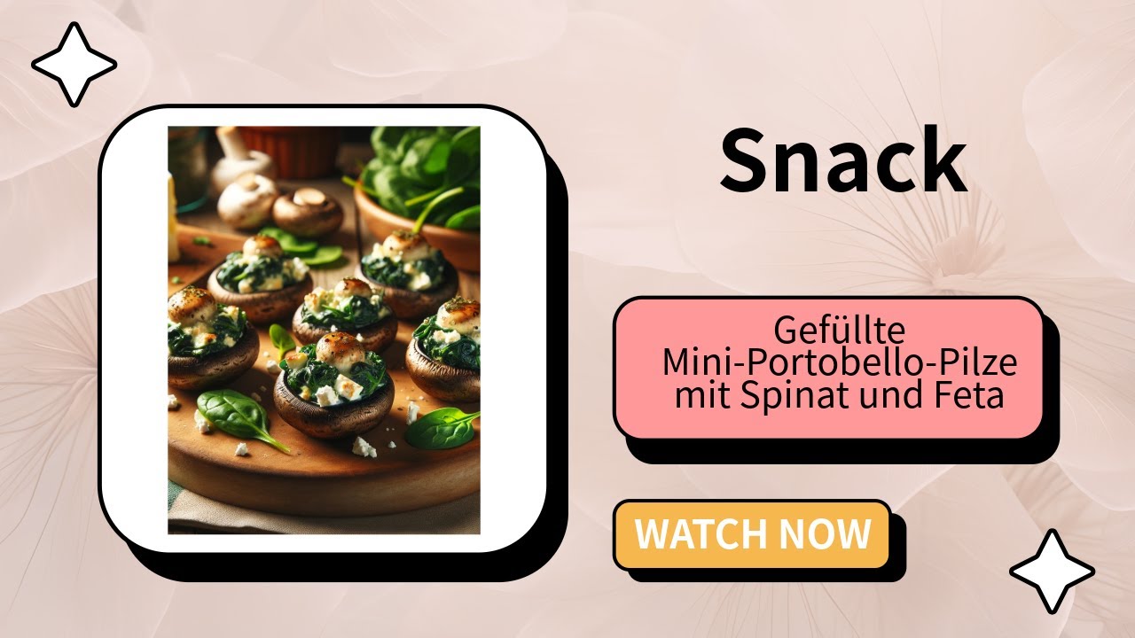 Gefüllte Mini-Portobello-Pilze mit Spinat und Feta - YouTube