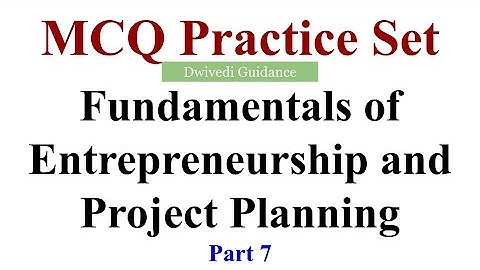 7| Fundamentals of Entrepreneurship and Project Planning MCQ, lu exam bcom, bcom mcq exam, bba, mba