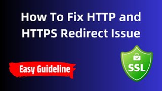 How To Fix Http And Https Redirect Issue ✅ Easy Guideline
