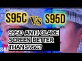 S95D VS S95C side by side video comparison.