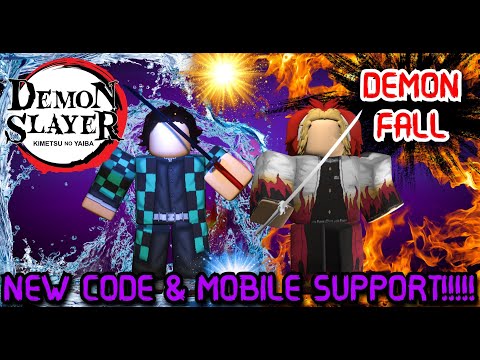 DEMON FALL- NEW CODE & MOBILE SUPPORT IS FINALLY HERE/FIGHTING THE