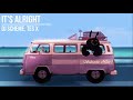 DJ Scheme, Tes X - It's Alright [1 Hour Loop]