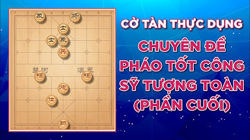Cờ tàn cơ bản | Chuyên đề pháo tốt | Pháo tốt sỹ tượng thắng sỹ tượng bền | Thăng Long Kỳ Đạo