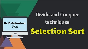 Divide and Conquer || Selection Sort