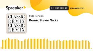 Remix Stevie Nicks