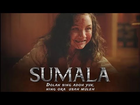 FILM SUMALA FULL MOVIE || LATEST INDONESIAN HORROR FILM (Sub Indo)