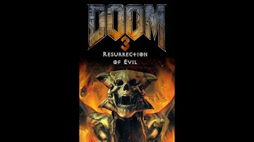 DOOM 3 BFG: RESURRECTION OF EVIL - Veteran Playthrough (Part 2) NO COMMENTARY