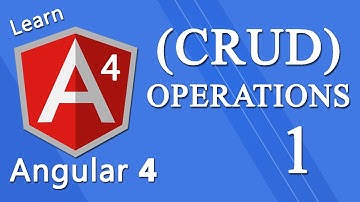 Angular 4 Tutorial - CRUD Operations (get/put/post/delete) #1