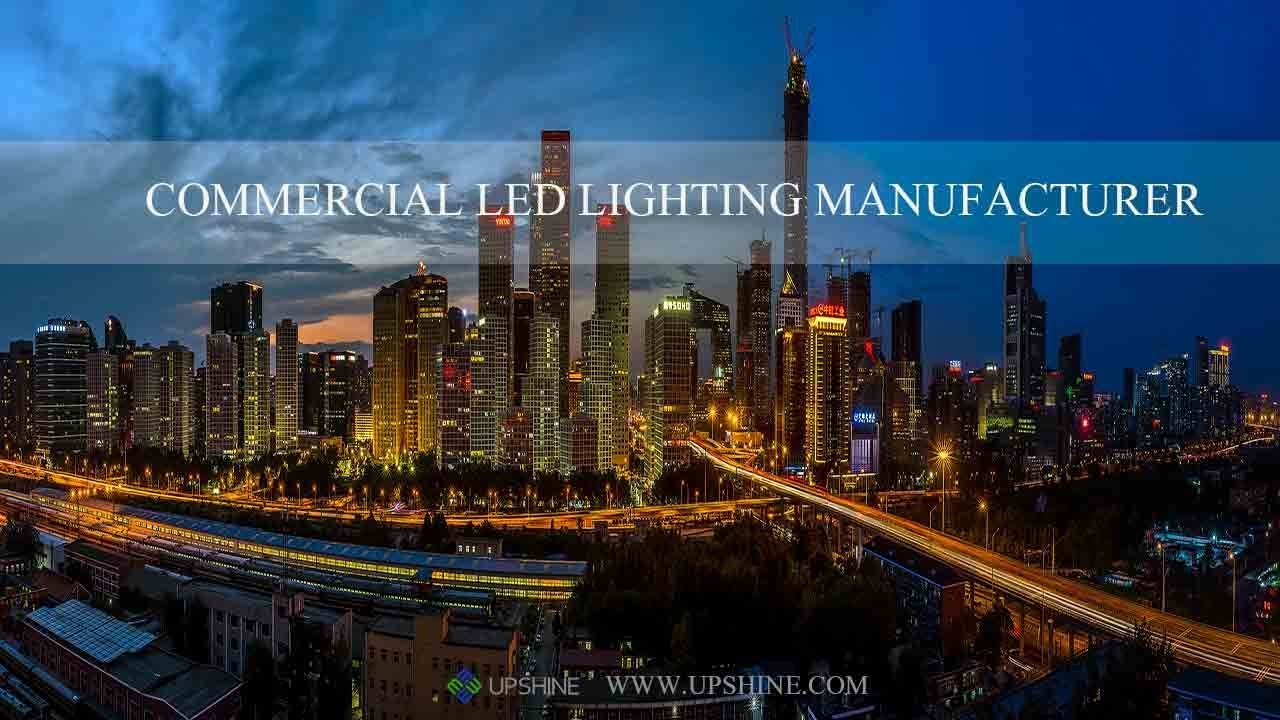 UPSHINE LED Lighting Manufacturer