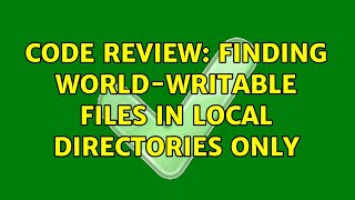 Celebrity Code Review: Finding world-writable files in local directories only Net Worth