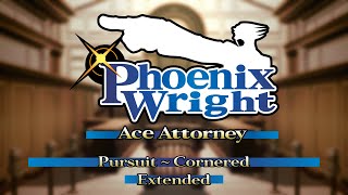 Pursuit ~ Cornered | Phoenix Wright: Ace Attorney OST [Extended]