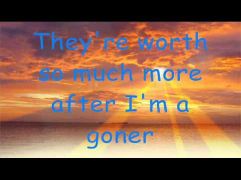 If I die Young Lyrics By The Band Perry