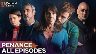 Penance Marathon | All Episodes