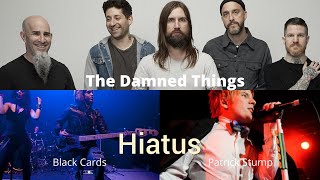 Black Cards, The Damned Things & Patrick Stump - Hiatus Era! - fan made