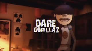 DARE - gorillaz [EDIT AUDIO]