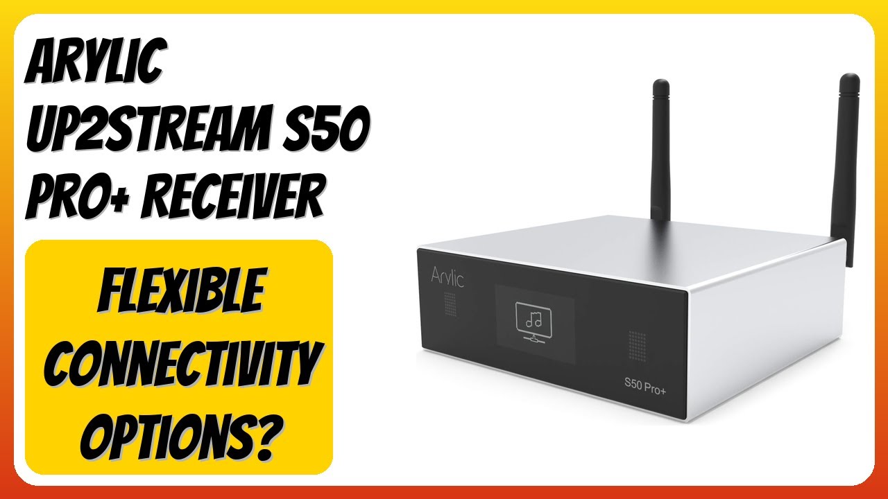 REVIEW (2026): Arylic Up2stream S50 Pro+ Receiver. Features