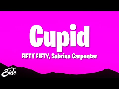 FIFTY FIFTY Cupid Ft Sabrina Carpenter 