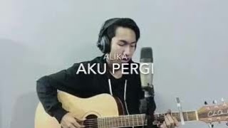 Alika Aku Pergi Cover