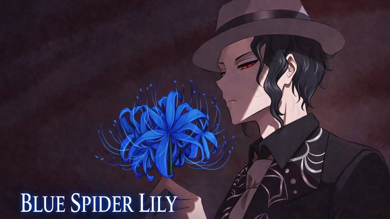 {Blue spider Lily} (Your Idol parody) AMV