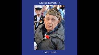 Charles Lawson, WWII Veteran and Purple Heart Recipient 1922-2017
