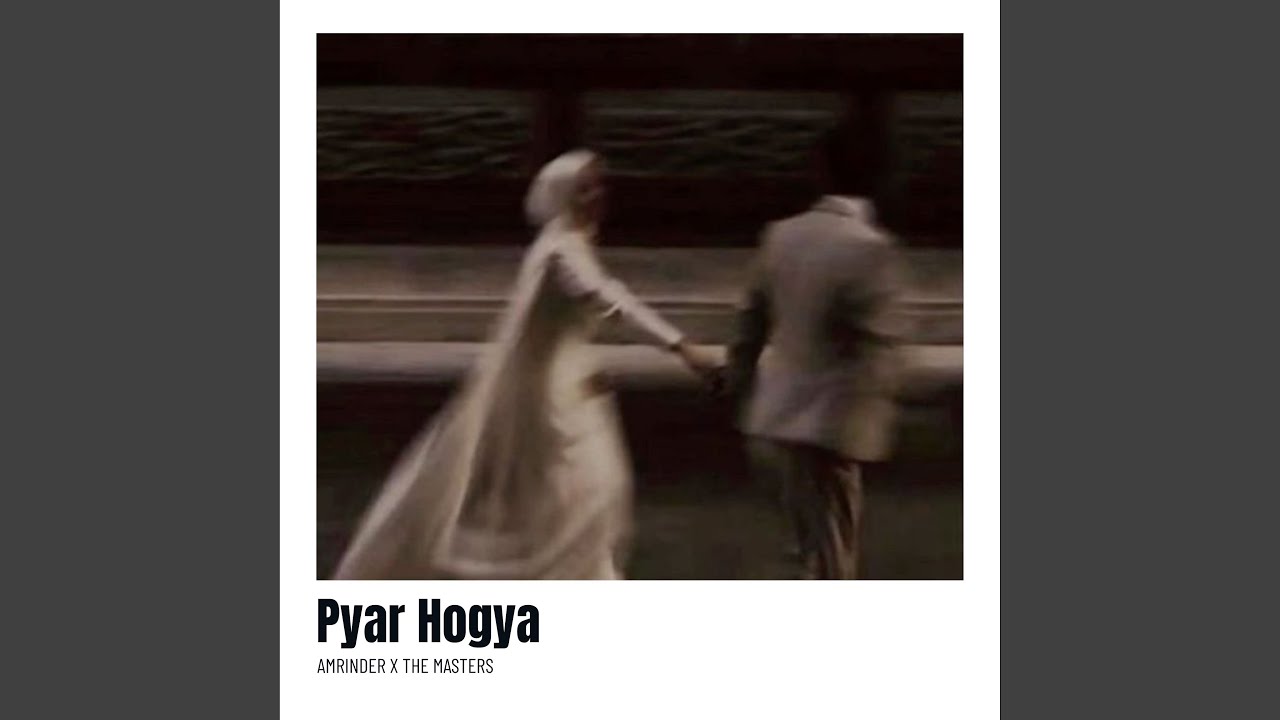 Pyar Hogya (Full Audio)