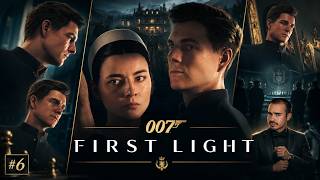 007 FIRST LIGHT : Lets Play #6 - SPANNENDER GEHTS NICHT !...