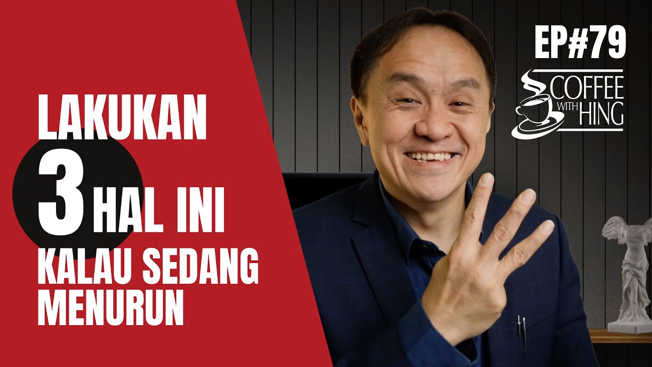 LAKUKAN 3 HAL INI KALAU SEDANG MENURUN